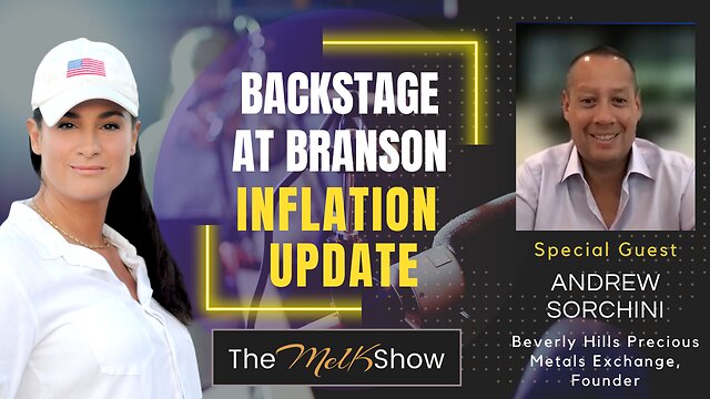 Mel K & Andrew Sorchini | Backstage At Branson Missouri - Economic Update 12-11-22