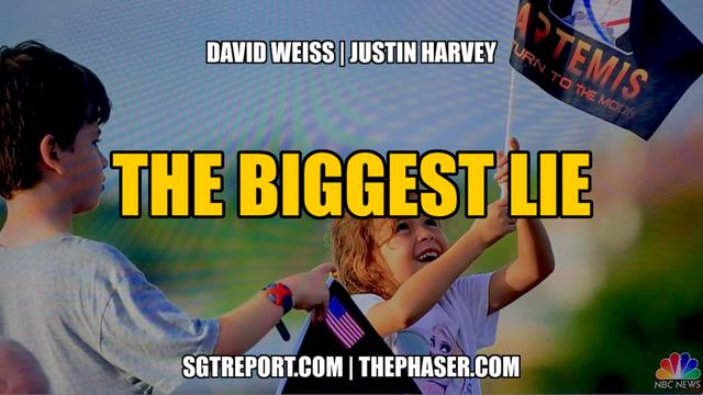 THE BIGGEST LIE -- David Weiss & Justin Harvey 18-11-2022