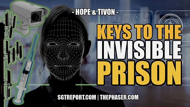 MUST HEAR: THE KEYS TO THE INVISIBLE PRISON -- Hope & Tivon 11-12-2022