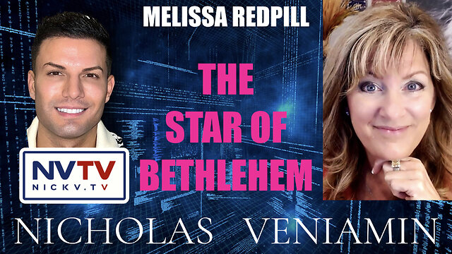 Melissa Redpill Discusses The Star Of Bethlehem with Nicholas Veniamin 13-12-2022