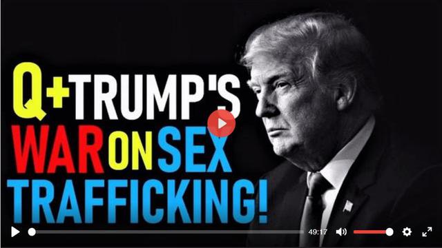 Q Trump's Covert War on Sex Trafficking, Adrenochrome & Organ Harvesting¡ Follow The White Rabbit! 14-12-2022