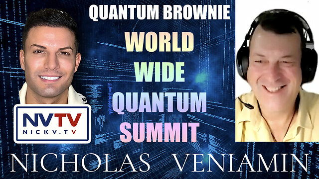 Quantum Brownie Discusses World Wide Quantum Summit with Nicholas Veniamin 15-12-2022