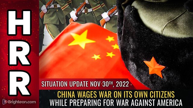 Situation Update, 11/30/22 - China wages WAR on its own citizens 30-11-2022