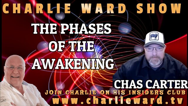 THE PHASES OF THE AWAKENING WITH CHAS CARTER & CHARLIE WARD 29-12-2022