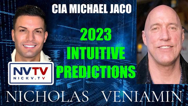 CIA Michael Jaco Discusses 2023 Predictions with Nicholas Veniamin 2-1-2023