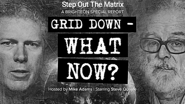 GRID DOWN - What Now? A special report with Steve Quayle and Mike Adams 18-1-2023