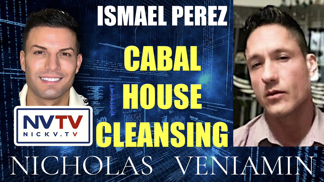 Ismael Perez Discusses Cabal House Cleansing with Nicholas Veniamin 11-1-2023