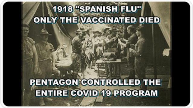 BOMBSHELL !! PENTAGON CONTROLLED ENTIRE COVID PROGRAM, 1918 SPANISH FLU CAUSED DIRECTLY BY VACCINES 11-2-2023