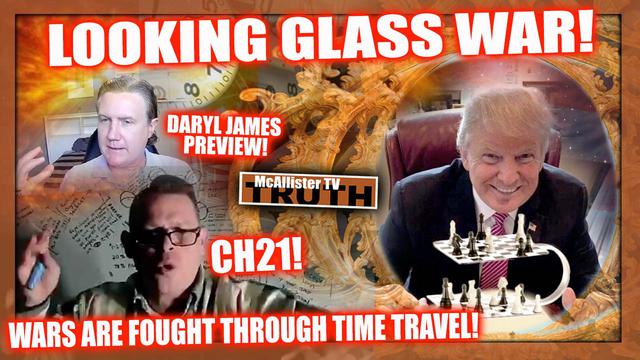 CH 21! DARYL JAMES PREV! WARS ARE FOUGHT WITH TIME TRAVEL! 5D WILL BLOW YOUR MIND! 17-2-2023