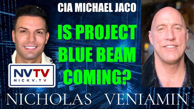 CIA Michael Jaco Discusses If Project Blue Beam Is Coming with Nicholas Veniamin 13-2-2023