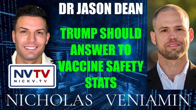 Dr Jason Dean Discusses Trump Should Answer To Vaccine Safety Statistics with Nicholas Veniamin 16-2-2023