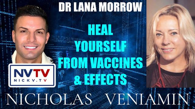 Dr Lana Morrow Discusses Heal Yourself From Vaccines & Effects with Nicholas Veniamin 14-2-2023