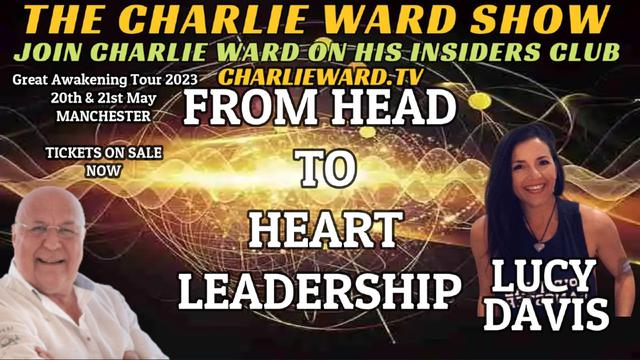 FROM HEAD TO HEART LEADERSHIP WITH LUCY DAVIS & CHARLIE WARD 22-2-2023