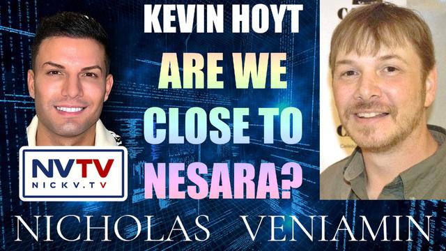 Kevin Hoyt Discusses Are We Close To Nesara? with Nicholas Veniamin 9-2-2023