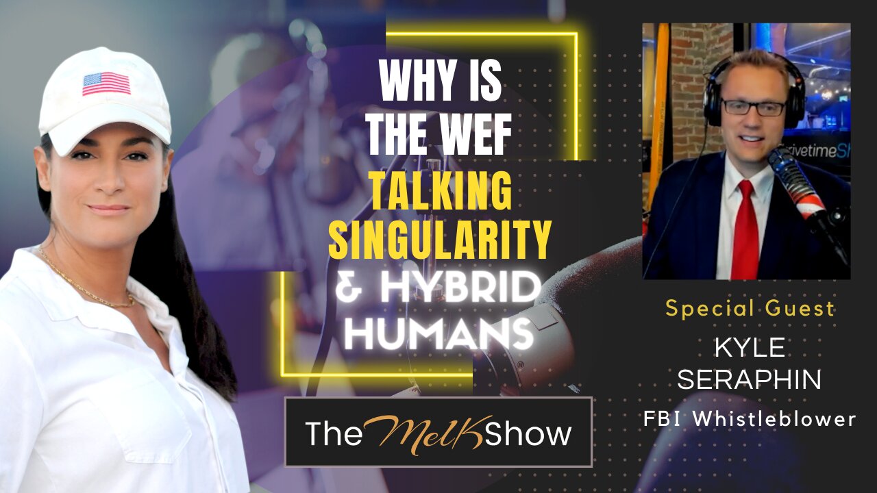 Mel K & Clay Clark | Why is the WEF Talking Singularity & Hybrid Humans | 21-2-23