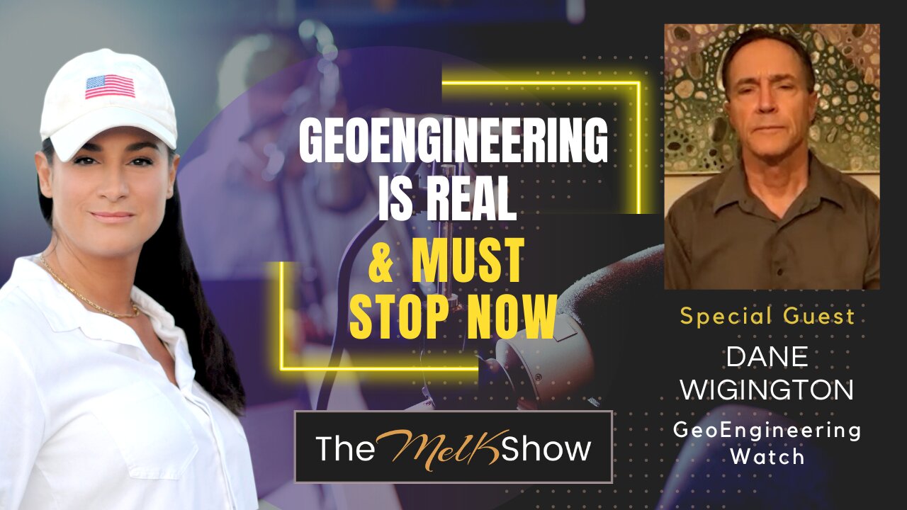 Mel K & Dane Wigington | Geoengineering Is Real & Must Stop Now | 16-2-23