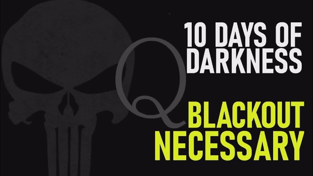 Q+ Trump: 10 Days of Darkness Feb 2, 2023