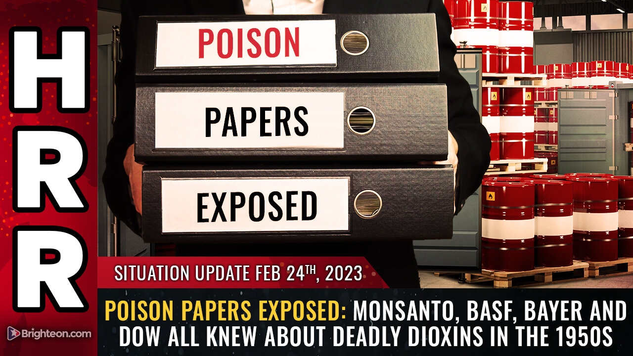 Situation Update, 2/24/23 - POISON PAPERS EXPOSED 24-2-2023