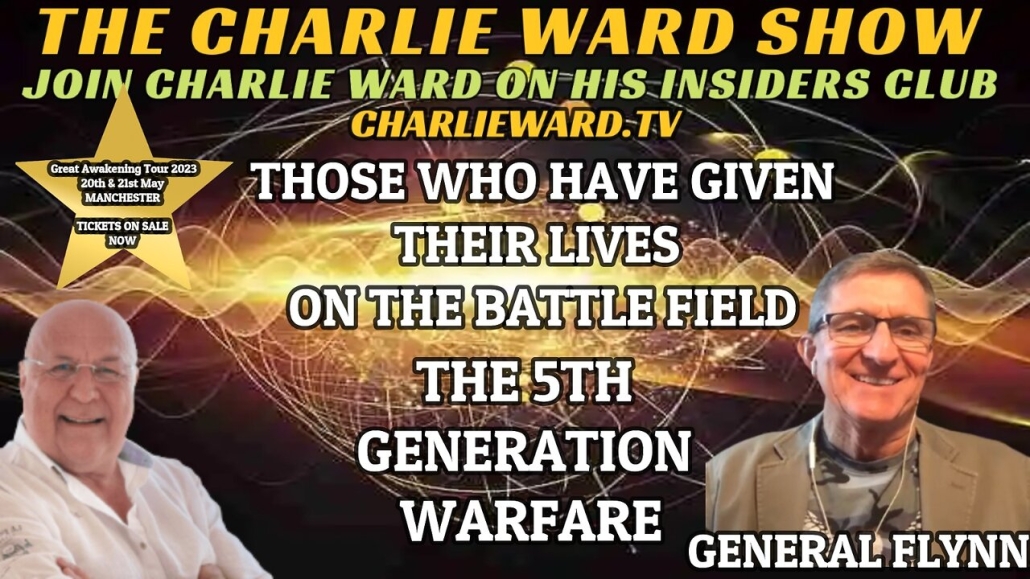 THE 5TH GENERATION WARFARE WITH GENERAL MICHAEL FLYNN & CHARLIE WARD 3-2-2023
