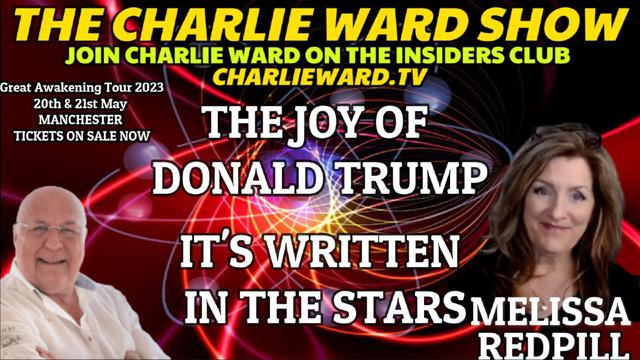 THE JOY OF DONALD TRUMP WITH MELISSA REDPILL & CHARLIE WARD 23-2-2023