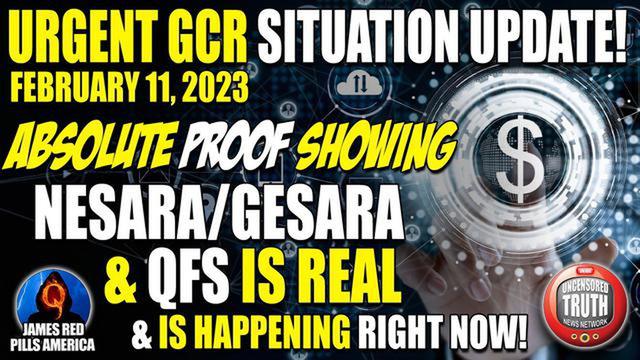 URGENT Situation Update Feb 11: Absolute PROOF That QFS NESARA GESARA Is REAL & HAPPENING Right NOW! 13-2-2023