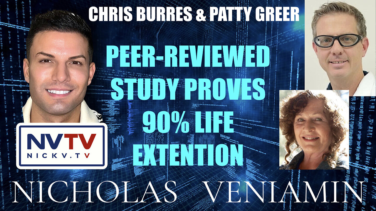 Chris & Patty Discuss Peer-Reviewed Study Proving 90% Life Extension with Nicholas Veniamin 7-3-2023