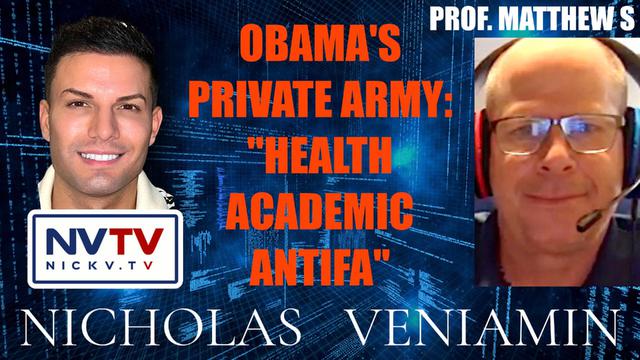 Prof. Matthew S Exposes Obama's Private Army with Nicholas Veniamin 21-3-2023