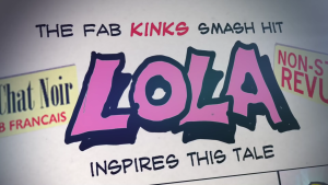 The Kinks Lola Official Lyrics Video