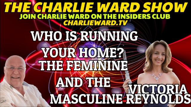 WHO IS RUNNING YOUR HOME? WITH VICTORIA REYNOLDS & CHARLIE WARD 4-3-2023
