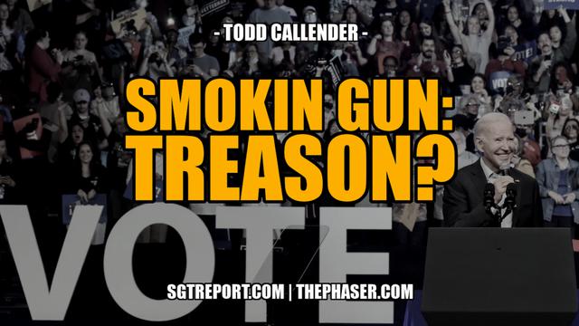 BREAKING: SMOKING GUN PROOF OF BIDEN'S TREASON? -- Todd Callender 15-4-2023