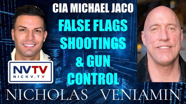 CIA Michael Jaco Discusses False Flags Shootings & Gun Control with Nicholas Veniamin 10-4-2023