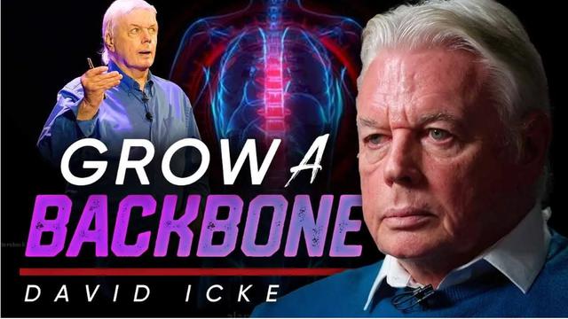 Grow A Backbone - David Icke 18-4-2023