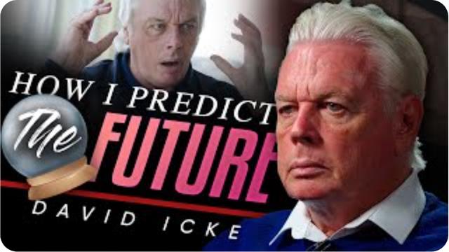 How I Predict The Future - David Icke 11-4-2023