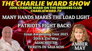 MANY HAND MAKES THE LOAD LIGHT, PATRIOTS FIGHT BACK! WITH AMBER MAY & CHARLIE WARD 11-4-2023