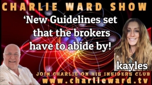 NEW GUIDELINES SET THAT THE BROKERS HAVE TO ABIDE BY! WITH KAYLES & CHARLIE WARD 25-4-2023
