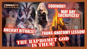 THE REAL MAYDAY RITUAL! HUMAN SACRIFICE! REPTILIAN EUGENICS! THE BAPHOMET GOD IS THEM!! 27-4-2023