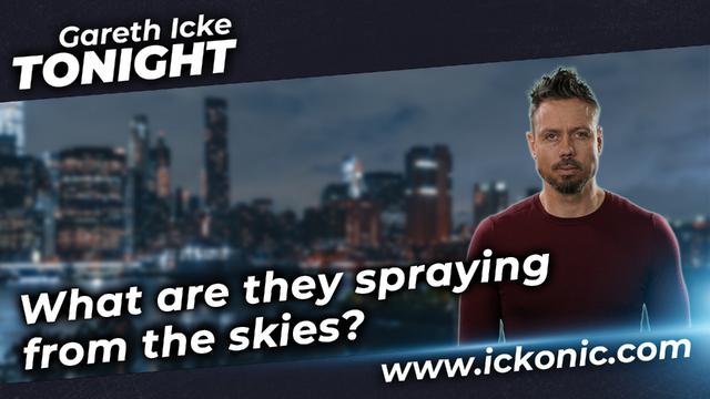 What are they spraying from the skies? - Gareth Icke Tonight 13-4-2023