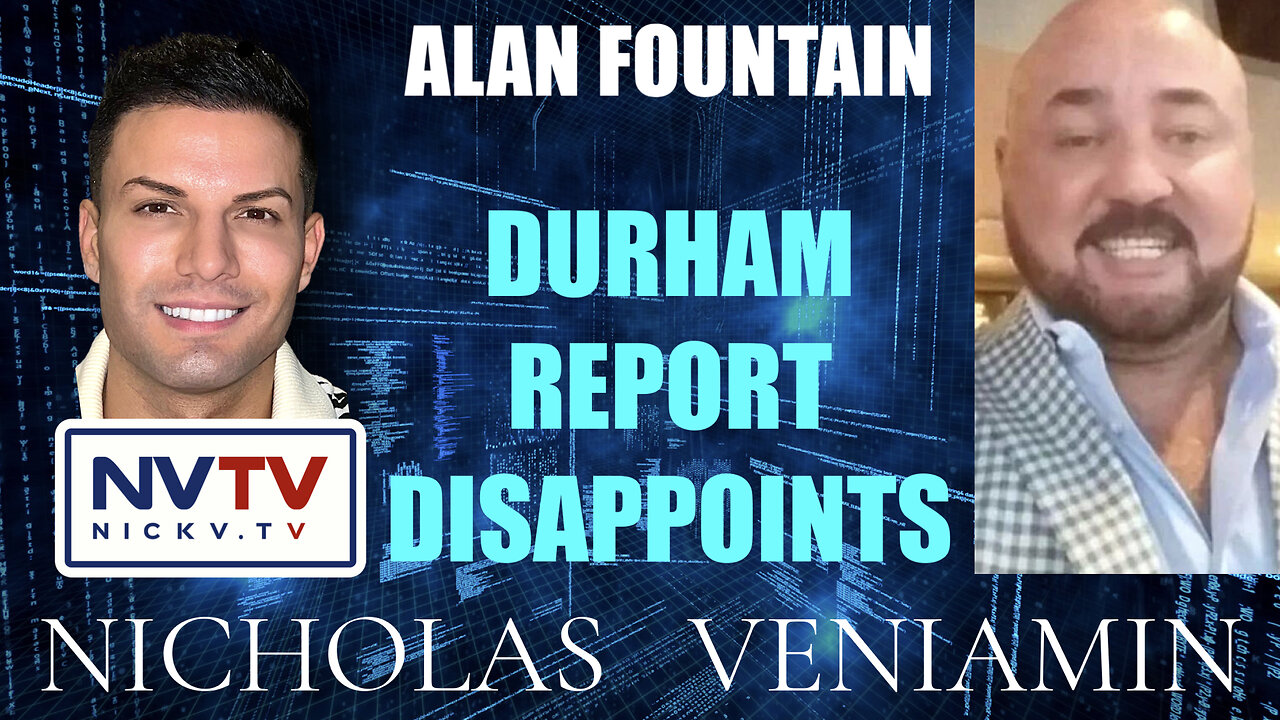 Alan Fountain Discusses Durham Report Disappoints with Nicholas Veniamin 18-5-2023