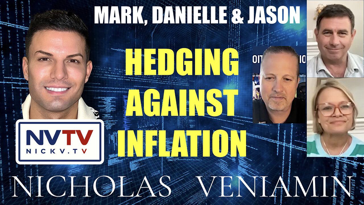 Mark, Danielle and Jason Discuss Hedging Against Inflation with Nicholas Veniamin 17-5-2023