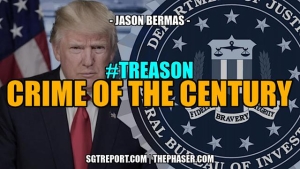 THE CRIME OF THE CENTURY #TREASON -- Jason Bermas 17-5-2023