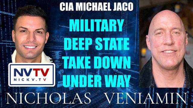 CIA Michael Jaco Discusses Military Deep State Take Down Under Way with Nicholas Veniamin 19-6-2023