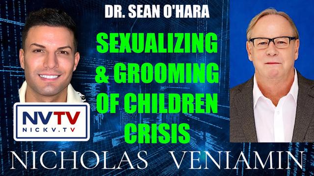 Dr. Sean O'Hara Discusses Sexualizing & Grooming of Children Crisis with Nicholas Veniamin 19-6-2023