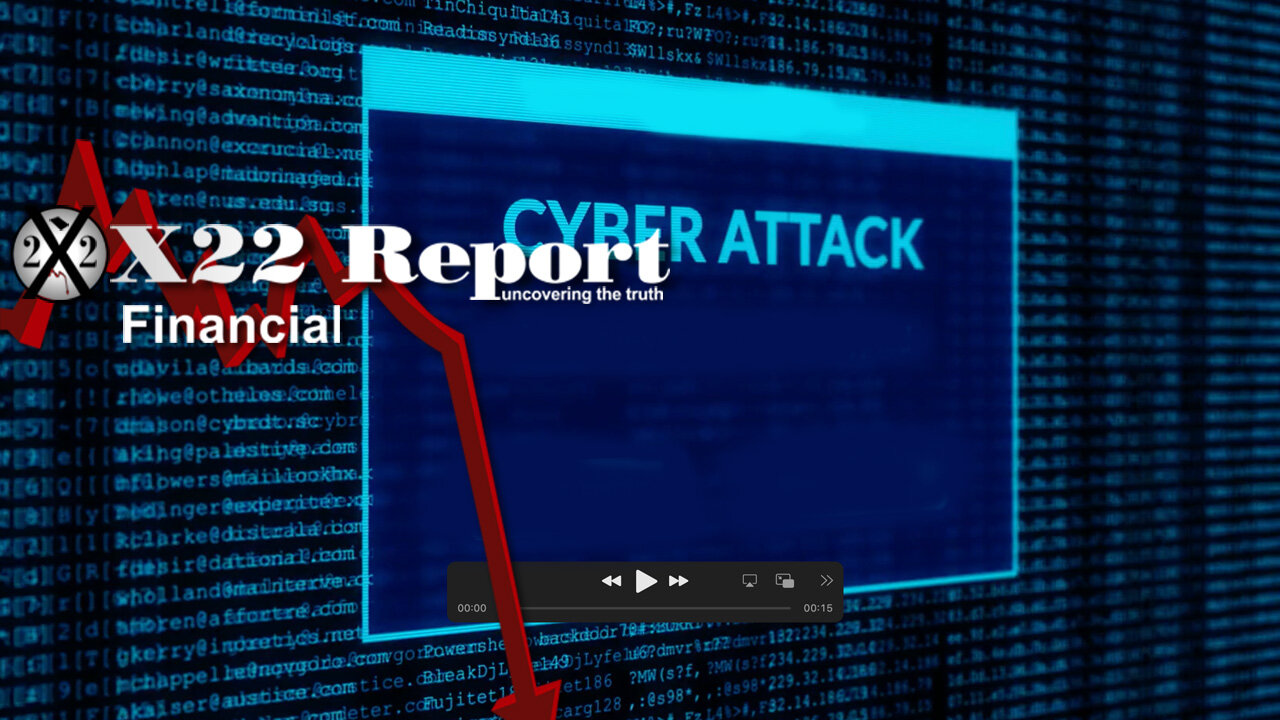 The Economy Is Crashing, How Do You Cover It Up, Cyber Attack - Episode 3095a 16-6-2023