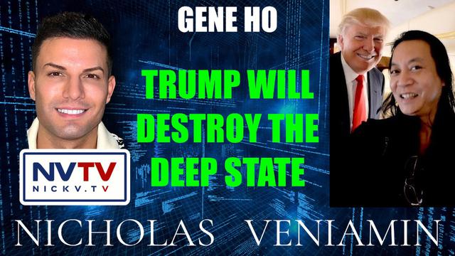 Gene Ho Discusses Trump Will Destroy The Deep State with Nicholas Veniamin 13-7-2023