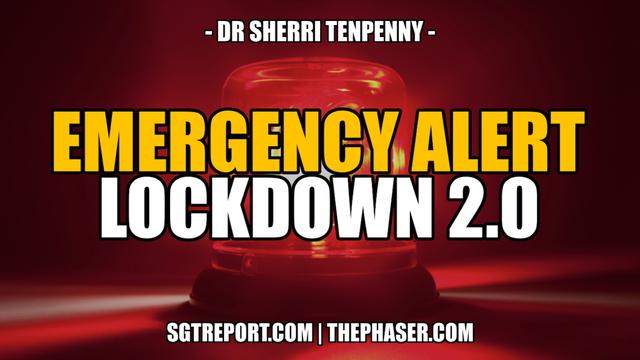 EMERGENCY ALERT: LOCKDOWN 2.0 -- Dr. Sherri Tenpenny 23-8-2023