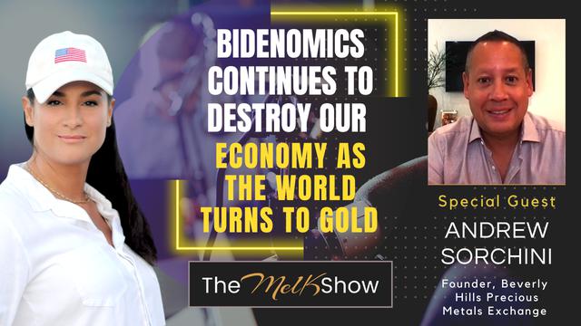 Mel K & Andrew Sorchini | Bidenomics Continues to Destroy Our Economy as the World Turns to Gold 11-8-2023