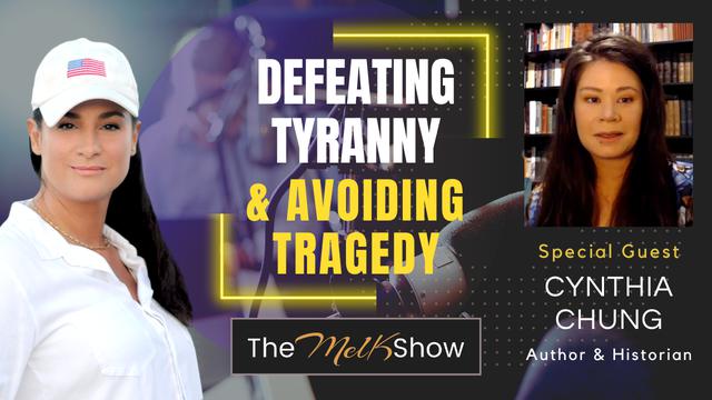 Mel K & Cynthia Chung | Defeating Tyranny & Avoiding Tragedy | 27-8-23