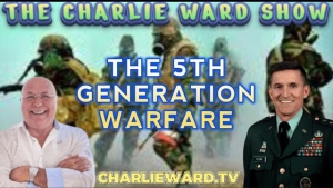 THE 5TH GENERATION WARFARE WITH GENERAL MICHAEL FYLNN & CHARLIE WARD 22-8-2023