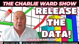 RELEASE THE DATA! ANOTHER LOCK DOWN TO COME WITH CHARLIE WARD 8-9-2023