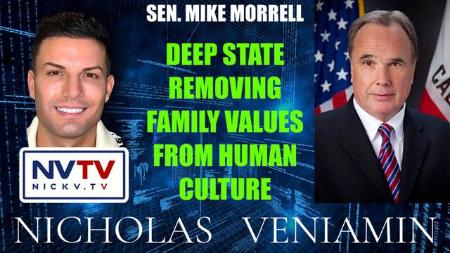 Sen. Mike Morrell Discusses Deep State Removing Family Values with Nicholas Veniamin 20-9-2023